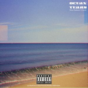 Ocean Tears (Explicit)