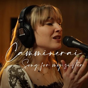 Camminerai (Song For My Sister) (Live at Wisseloord Studios|Explicit)