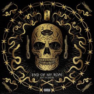 End Of My Rope (feat. Vagabond) [Explicit]