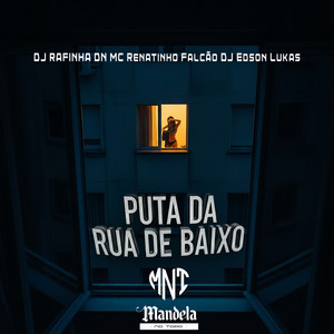 Puta da Rua de Baixo (Slowed + Reverb|Explicit)