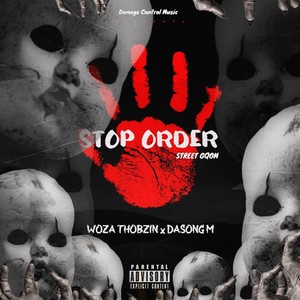 Stop Order (feat. Dasong M)