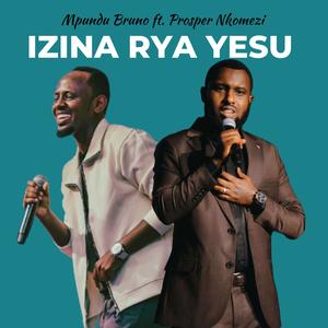 IZINA RYA YESU (feat. Prosper Nkomezi) (Live)