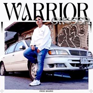 Warrior (feat. Bnario) (Explicit)
