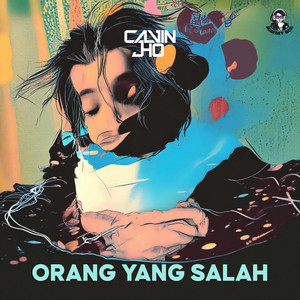 Orang Yang Salah. (Explicit)