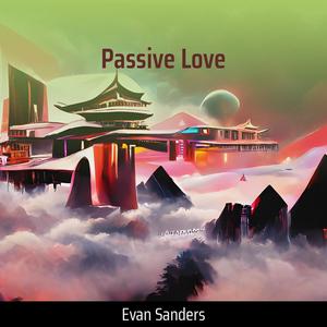 Passive Love (Remix)