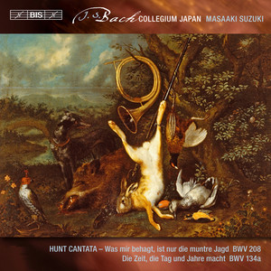 Was mir behagt, ist nur die muntre Jagd, BWV 208 