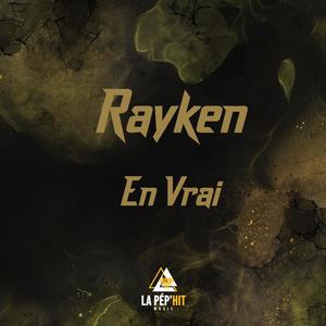 En Vrai (feat. Rayken)