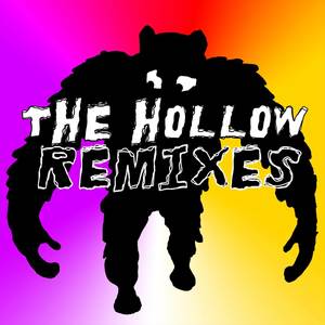 The Hollow (Remixes) EP