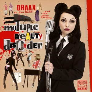 Multiple Reality Disorder (feat. Eva Sofia & The Base Benders) [Explicit]