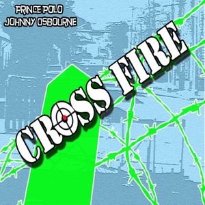 Cross Fire (feat. Johnny Osbourne)