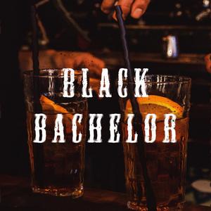 Black Bachelor (Explicit)