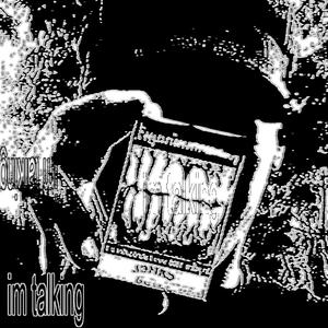 i was talkin (Explicit)