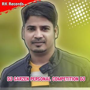 Dj Sarzen Personal Open Challenge Competition Dj (feat. Dj Sarzen Production)
