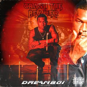 Crash The Beamer (Explicit)