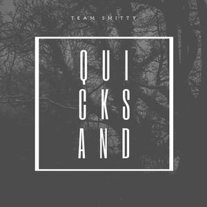 Quicksand (Explicit)