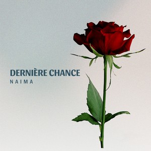 Derniére chance