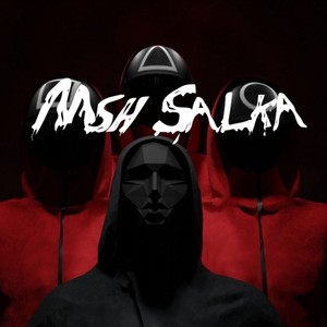 Msh Salka (Explicit)