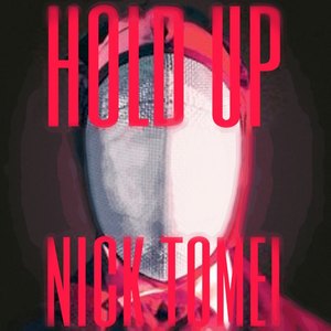 Hold Up (Explicit)