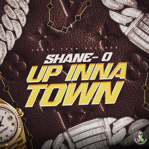 Up Inna Town (Explicit)