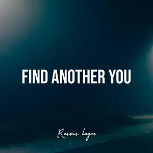 Find Another You