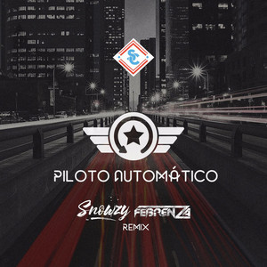 Piloto Automático (Remix)