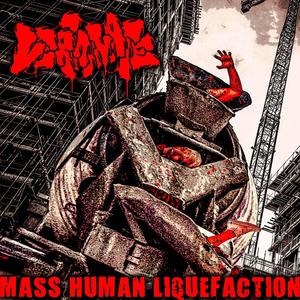 MASS HUMAN LIQUEFACTION (Explicit)