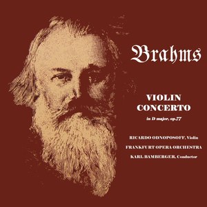 Violin Concerto in D Major, Op. 77 - II. Adagio - III. Allegro giocoso, ma non troppo vivace