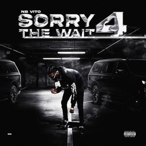 Sorry4TheWait (Explicit)