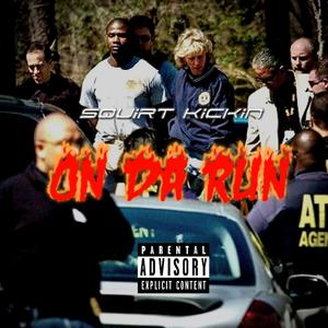 On Da Run (Explicit)