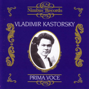 Prima Voce: Vladimir Kastorsky