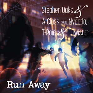 Run Away (feat. Nyanda, T-Pain & Twister) (Radio Edit)