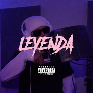 Leyenda (Explicit)