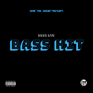 Bass Hit (Explicit)
