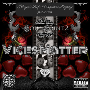 Holy Saint 2: Vices Matter (Explicit)