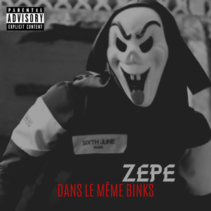 Dans le même binks (Explicit)