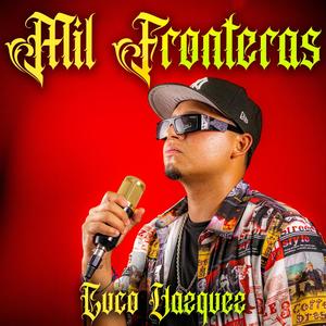 Mil fronteras (Explicit)
