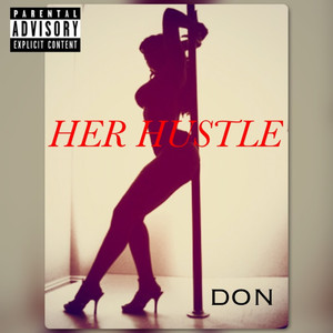 Her Hustle (Explicit)