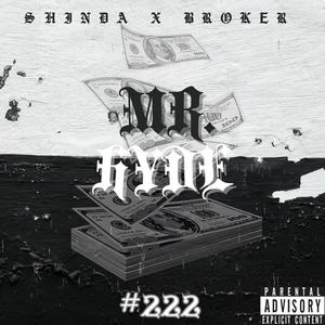 Mr.Hyde (feat. Broker1 & Red Eye Beats) (Explicit)