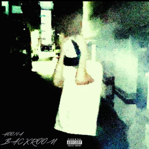 BACKROOM (Explicit)