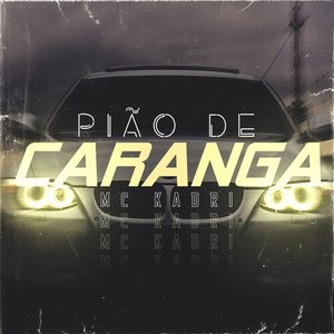 Pião de Caranga (Explicit)