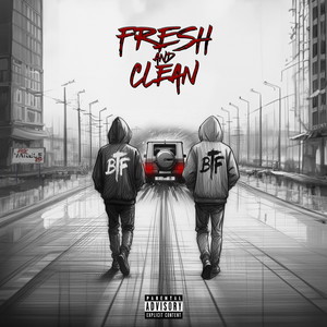 FRESH AND CLEAN (Explicit)