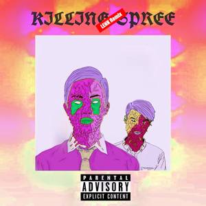 Bejah - Killing Spree (LENK Remix|Explicit)