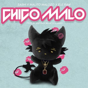 Chico Malo (Explicit)