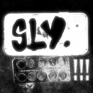 Sly!!! (Explicit)