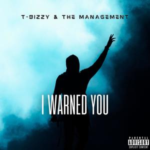 I Warned You (Explicit)