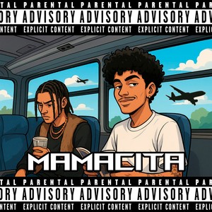 Mamacita (Explicit)