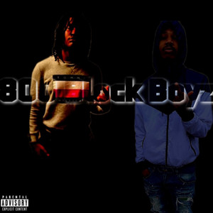 800 Block Boyz (Explicit)