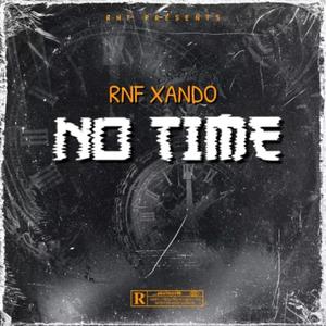 NO TIME (Explicit)