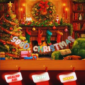 Good Christmas (feat. cravenwya) [Explicit]