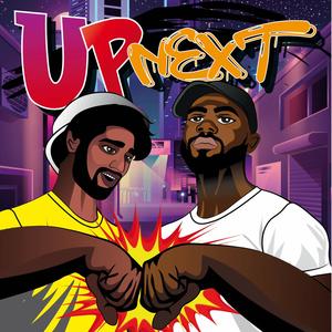 Up Next (feat. N.A.V)